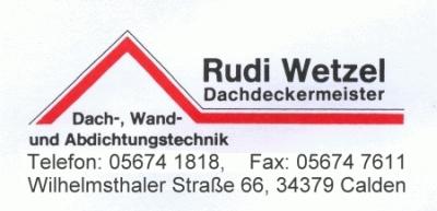 Dachdeckermeister Rudi Wetzel, Calden